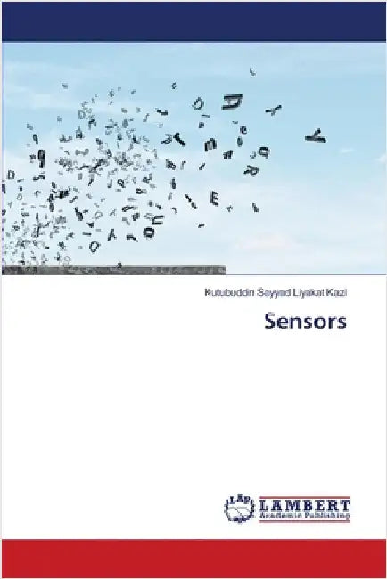 Sensors by Kutubuddin Sayyad Liyakat Kazi