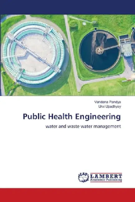 Public Health Engineering by Vandana Pandya, Urvi Upadhyay