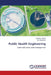 Public Health Engineering by Vandana Pandya, Urvi Upadhyay