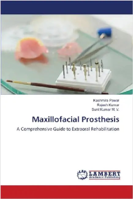 Maxillofacial Prosthesis by Kashmira Pawar