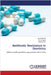 Antibiotic Resistance in Dentistry by Amrita Bansal