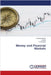 Money and Financial Markets by Kumar, J. Suresh