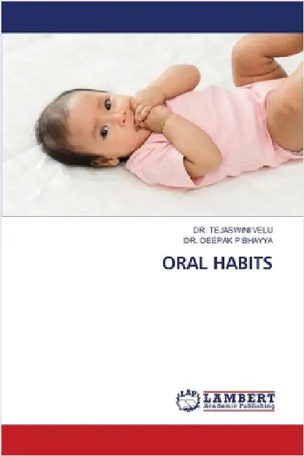 Oral Habits by Velu, Tejaswini