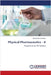 Physical Pharmaceutics - II by Vadivelan, Manikandan