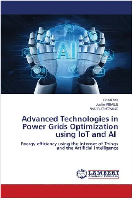 Advanced Technologies in Power Grids Optimization using IoT and AI by Kitmo