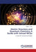 Atomic Structure and Quantum Chemistry A Guide with Solved MCQs by Rajesh J. Patel