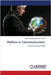 Politics in Communication by Udemeobong Nkereuwem Thomas