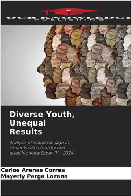 Diverse Youth, Unequal Results by Carlos Arenas Correa