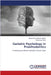 Geriatric Psychology in Prosthodontics by Sheikh, Mohammed Safwaan