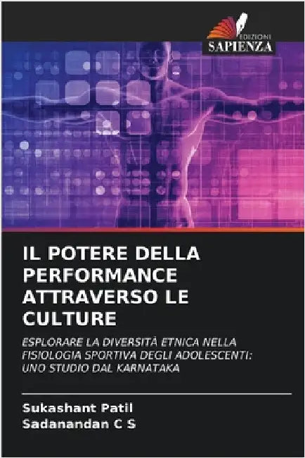 Il Potere Della Performance Attraverso Le Culture by Sukashant Patil