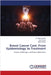 Breast Cancer Care: From Epidemiology to Treatment by Mehral Aslam