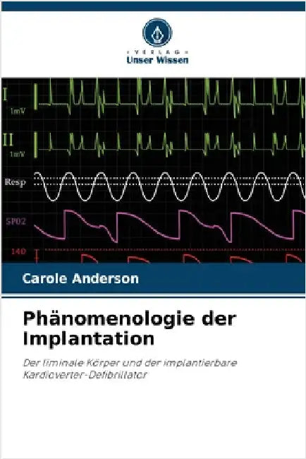 Phänomenologie der Implantation by Carole Anderson