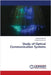 Study of Optical Communication Systems by Kumar, Chakresh