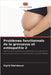 Problèmes fonctionnels de la grossesse et ostéopathie 2 by Steinbauer, Sigrid
