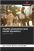 Health promotion and social dynamics by Aneiros Fernandez, Juan Carlos