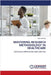 Mastering Research Methodology in Healthcare by Elijah Maringa