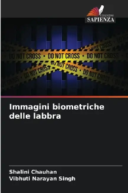 Immagini biometriche delle labbra by Shalini Chauhan, Vibhuti Narayan Singh