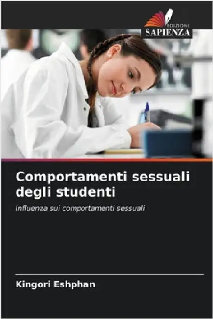 Comportamenti sessuali degli studenti by Kingori Eshphan