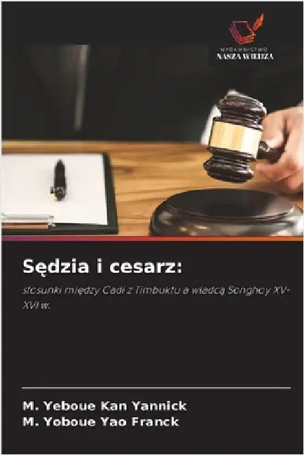 Sędzia i cesarz by Kan Yannick, M. Yeboue