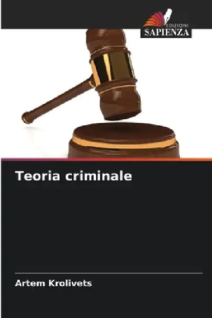 Teoria criminale by Artem Krolivets