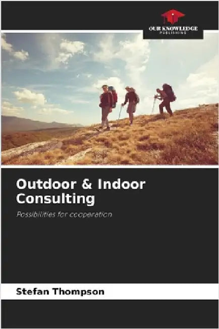 Outdoor & Indoor Consulting by Thompson, Stefan