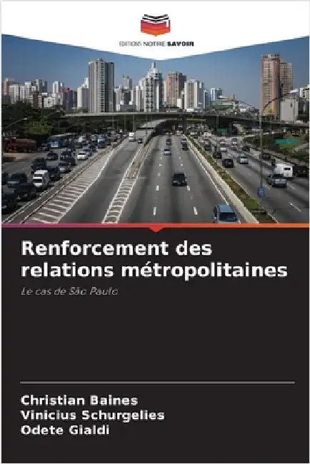 Renforcement des relations métropolitaines by Christian Baines