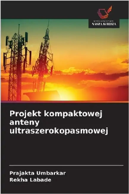 Projekt kompaktowej anteny ultraszerokopasmowej by Prajakta Umbarkar