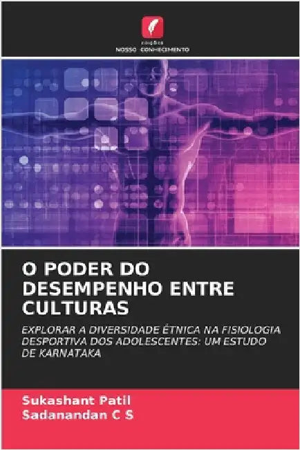 O Poder Do Desempenho Entre Culturas by Sukashant Patil