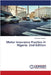 Motor Insurance Practice in Nigeria. 2nd Edition by Victor Ike Okonkwo