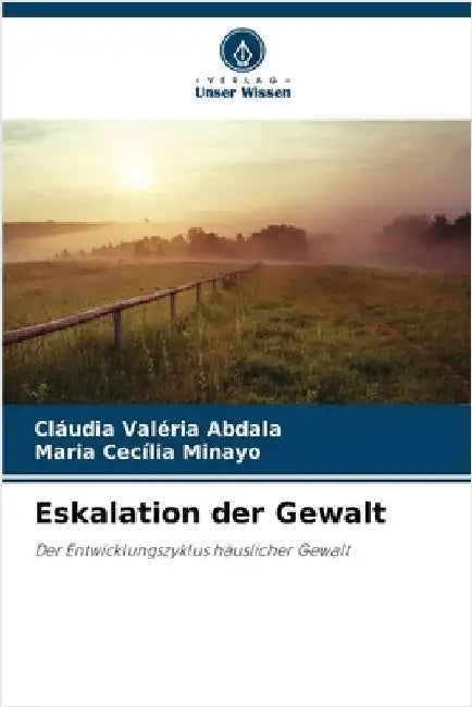 Eskalation der Gewalt by Cláudia Valéria Abdala