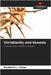 Christianity and Kenosis by Rondinele L. Felipe