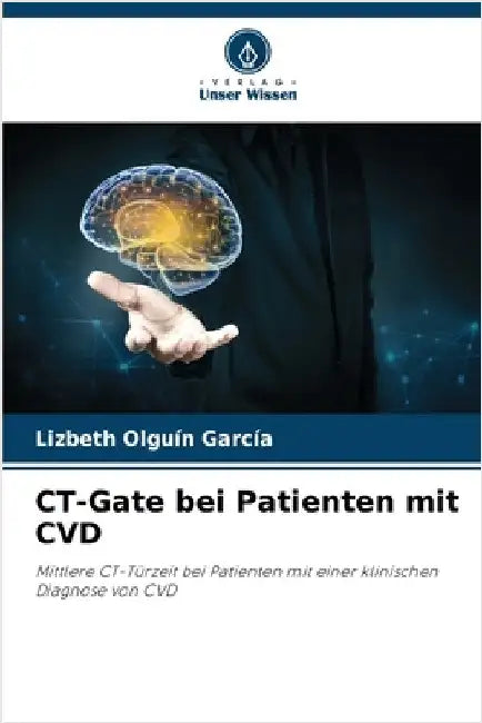 CT-Gate bei Patienten mit CVD by Lizbeth Olguín García