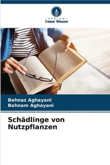 Schädlinge von Nutzpflanzen by Behnaz Aghayani