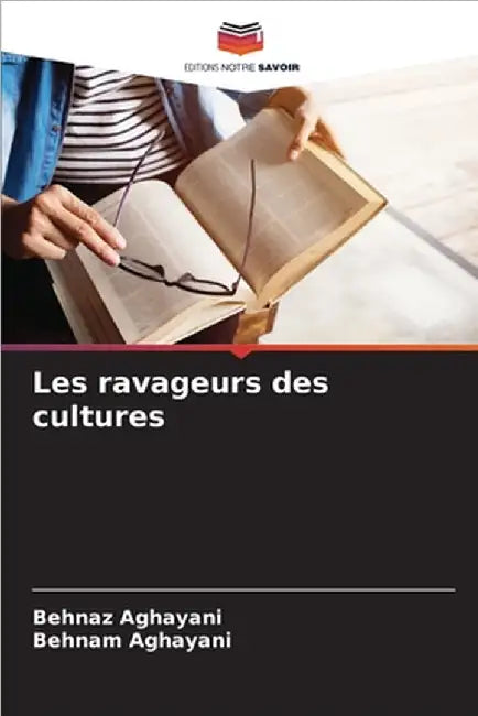 Les ravageurs des cultures by Behnaz Aghayani