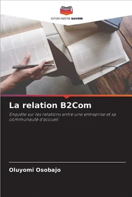 La relation B2Com by Oluyomi Osobajo