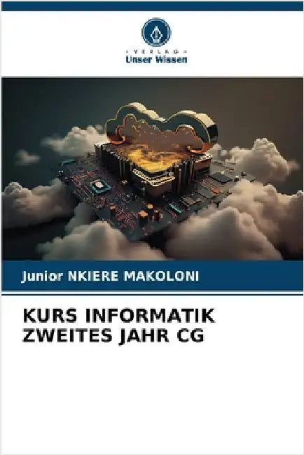 Kurs Informatik Zweites Jahr CG by Nkiere Makoloni, Junior