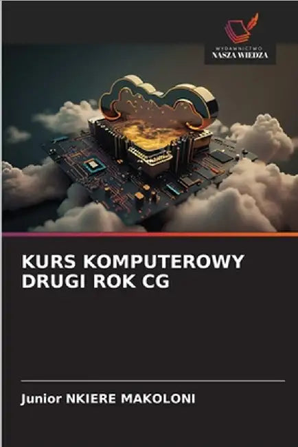 Kurs Komputerowy Drugi Rok CG by Junior Nkiere Makoloni