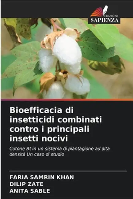 Bioefficacia di insetticidi combinati contro i principali insetti nocivi by Faria Samrin Khan