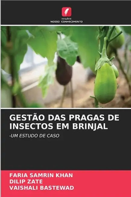 Gestão Das Pragas de Insectos Em Brinjal by Faria Samrin Khan