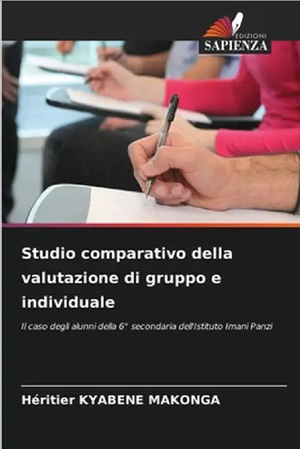 Studio comparativo della valutazione di gruppo e individuale by Héritier Kyabene Makonga