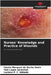 Nurses' Knowledge and Practice of Wounds by Cássia Marques Da Rocha Hoelz