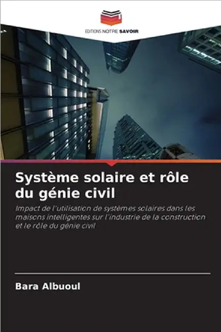 Système solaire et rôle du génie civil by Albuoul, Bara