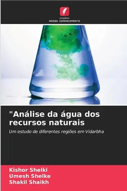 "Análise da água dos recursos naturais by Kishor Shelki