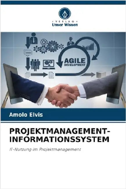 Projektmanagement-Informationssystem by Elvis, Amolo