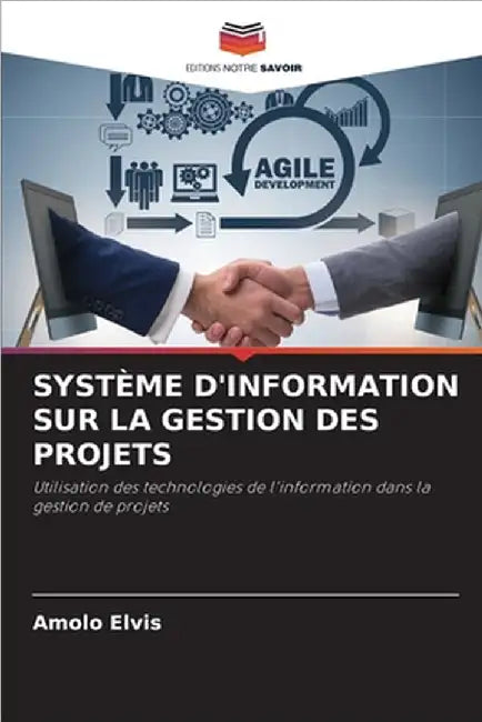 Système d'Information Sur La Gestion Des Projets by Amolo Elvis