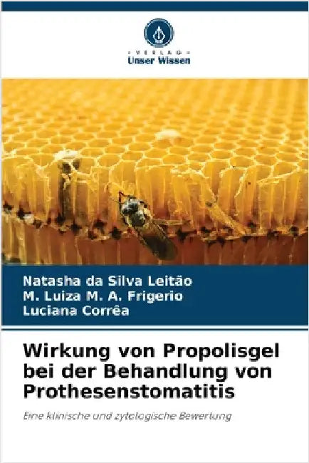 Wirkung von Propolisgel bei der Behandlung von Prothesenstomatitis by Leitão, Natasha Da Silva
