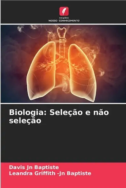 Biologia: Seleção e não seleção by Davis Jn Baptiste