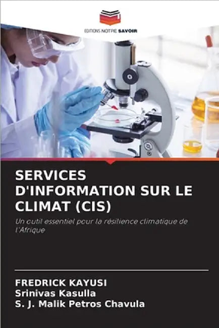 Services d'Information Sur Le Climat (Cis) by Fredrick Kayusi