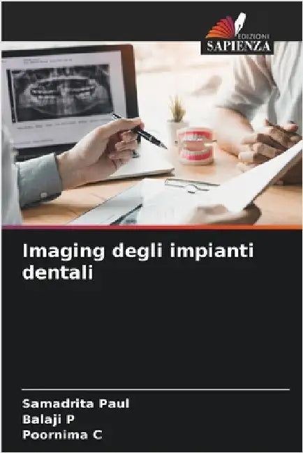 Imaging degli impianti dentali by Samadrita Paul