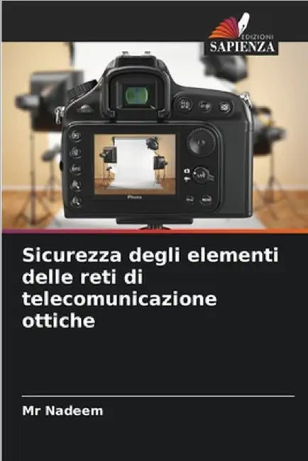 Sicurezza degli elementi delle reti di telecomunicazione ottiche by Nadeem